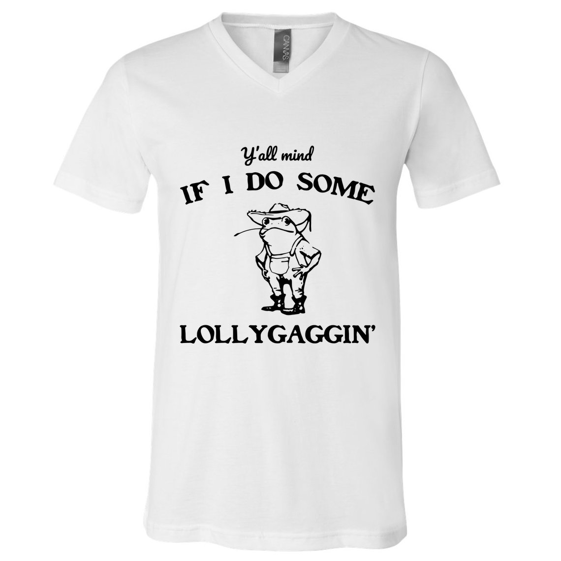 YAll Mind If I Do Some Lollygaggin Cute Frog V-Neck T-Shirt