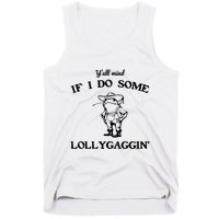 YAll Mind If I Do Some Lollygaggin Cute Frog Tank Top