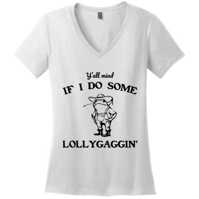 YAll Mind If I Do Some Lollygaggin Cute Frog Women's V-Neck T-Shirt