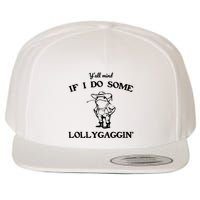 YAll Mind If I Do Some Lollygaggin Cute Frog Wool Snapback Cap