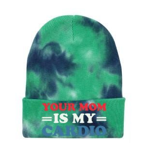 Your Mom Is My Cardio Funny Saying Tie Dye 12in Knit Beanie