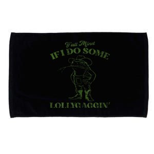 YAll Mind If I Do Some Lollygagging Microfiber Hand Towel