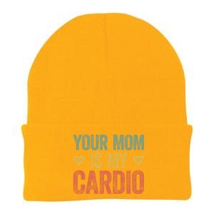 Your Mom Is My Cardio Funny Saying Meaningful Gift Knit Cap Winter Beanie