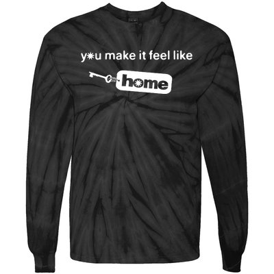 You Make It Feel Like Home Tie-Dye Long Sleeve Shirt