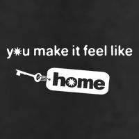 You Make It Feel Like Home Golf Towel