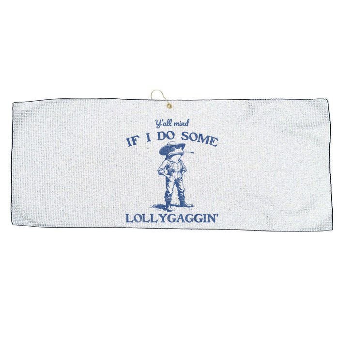 YAll Mind If I Do Some Lollygagging Funny Cowboy Frog Large Microfiber Waffle Golf Towel