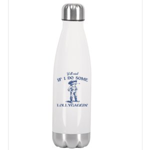 YAll Mind If I Do Some Lollygagging Funny Cowboy Frog Stainless Steel Insulated Water Bottle