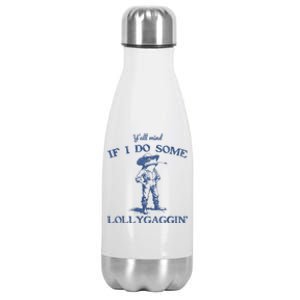 YAll Mind If I Do Some Lollygagging Funny Cowboy Frog Stainless Steel Insulated Water Bottle