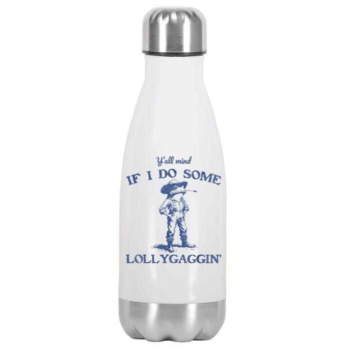 YAll Mind If I Do Some Lollygagging Funny Cowboy Frog Stainless Steel Insulated Water Bottle