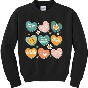 You Matter Kindness Be Kind Groovy Mental Health Matters Kids Sweatshirt