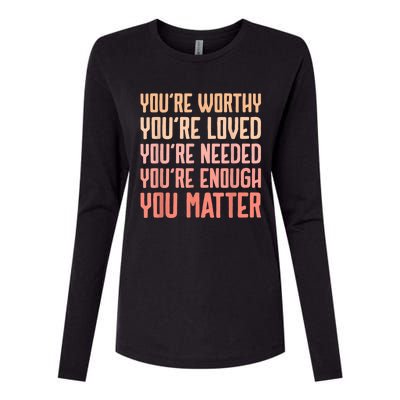 You Matter Kindness Fight The Stigma Mental Health Awareness Womens Cotton Relaxed Long Sleeve T-Shirt