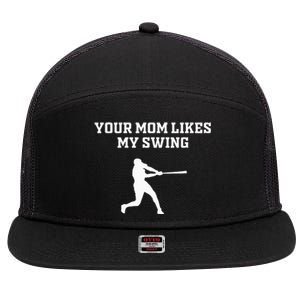 Your Mom Likes My Swing Baseball Funny Gift Drip Rizz 7 Panel Mesh Trucker Snapback Hat