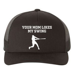 Your Mom Likes My Swing Baseball Funny Gift Drip Rizz Yupoong Adult 5-Panel Trucker Hat