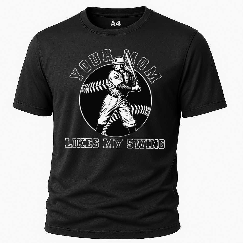Your Mom Likes My Swing Funny Baseball Cooling Performance Crew T-Shirt