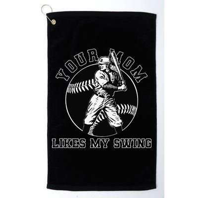 Your Mom Likes My Swing Funny Baseball Golf Towel