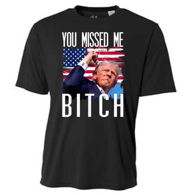 You Missed Me Bitch Trump 2024 Survived Election Rally Cooling Performance Crew T-Shirt