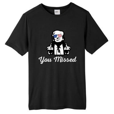 You Messed Mocked Trump Tall Fusion ChromaSoft Performance T-Shirt