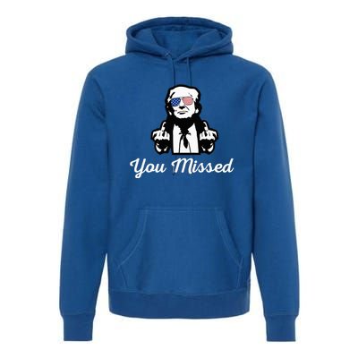 You Messed Mocked Trump Premium Hoodie