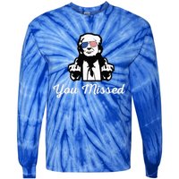 You Messed Mocked Trump Tie-Dye Long Sleeve Shirt