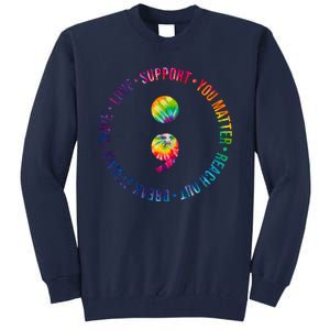 You Matter Mental Health Awareness Colorful Tall Sweatshirt