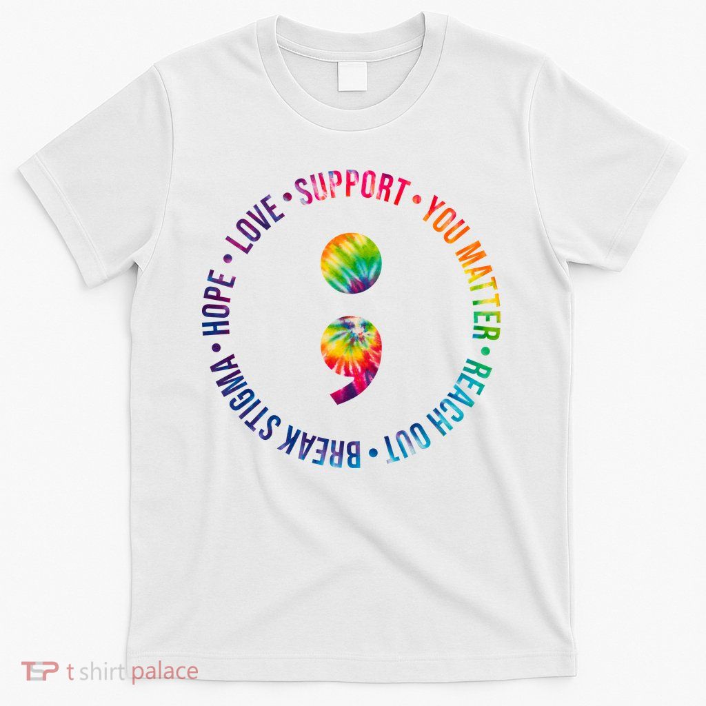 You Matter Mental Health Awareness Colorful T-Shirt