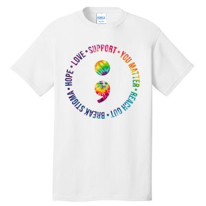 You Matter Mental Health Awareness Colorful Tall T-Shirt