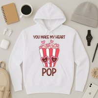You Make My Heart Pop Funny Popcorn Hoodie