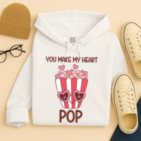 You Make My Heart Pop Funny Popcorn Hoodie
