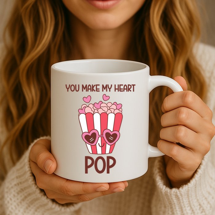 You Make My Heart Pop Funny Popcorn Mug