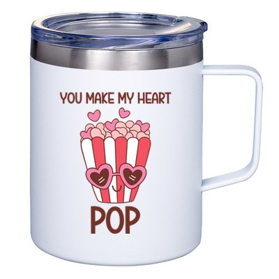 You Make My Heart Pop Funny Popcorn 12oz Stainless Steel Coffee Mug