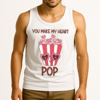 You Make My Heart Pop Funny Popcorn Tank Top