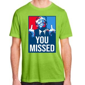 You Missed Middle Finger Donald Trump Usa Patriotic Adult ChromaSoft Performance T-Shirt