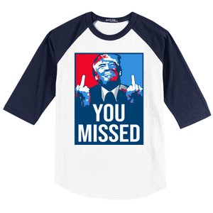 You Missed Middle Finger Donald Trump Usa Patriotic Baseball Sleeve Shirt