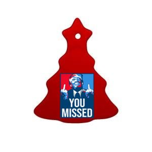 You Missed Middle Finger Donald Trump Usa Patriotic Ceramic Tree Ornament