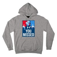 You Missed Middle Finger Donald Trump Usa Patriotic Hoodie