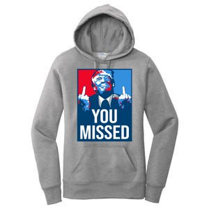 You Missed Middle Finger Donald Trump Usa Patriotic Women's Pullover Hoodie