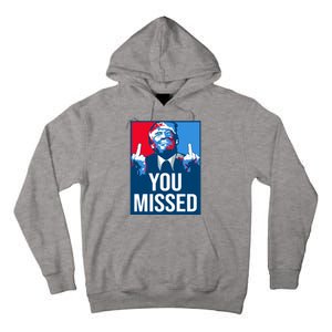 You Missed Middle Finger Donald Trump Usa Patriotic Tall Hoodie