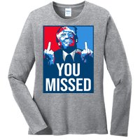 You Missed Middle Finger Donald Trump Usa Patriotic Ladies Long Sleeve Shirt