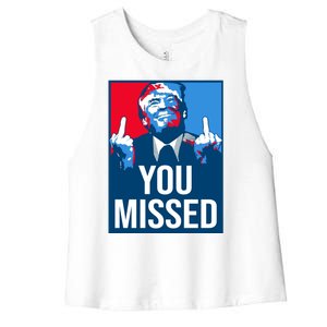 You Missed Middle Finger Donald Trump Usa Patriotic Women's Racerback Cropped Tank