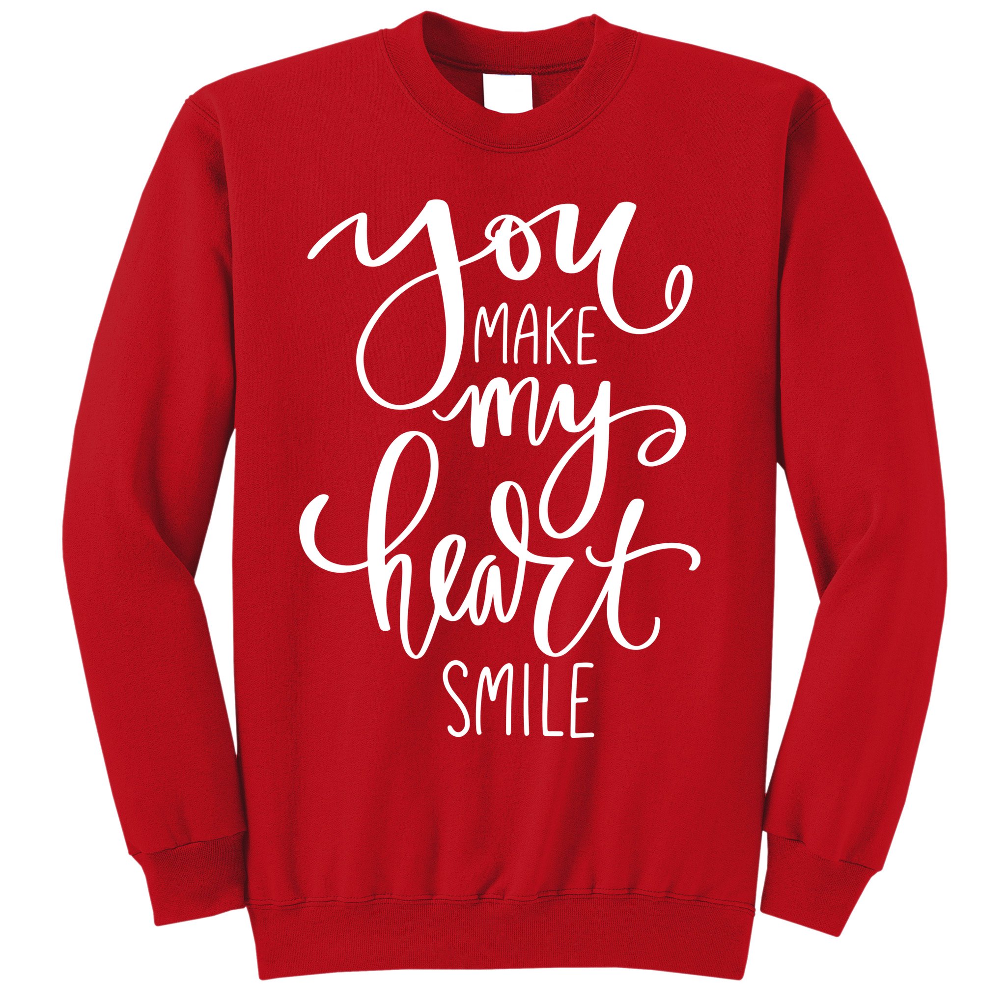 You Make My Heart Smile Cute Gift Sweatshirt
