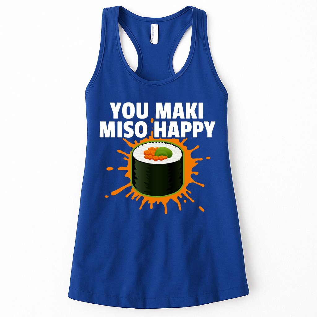 You Maki Miso Happy Japanese Food Foodie Funny Sushi Lover Gift Womens Tank Top