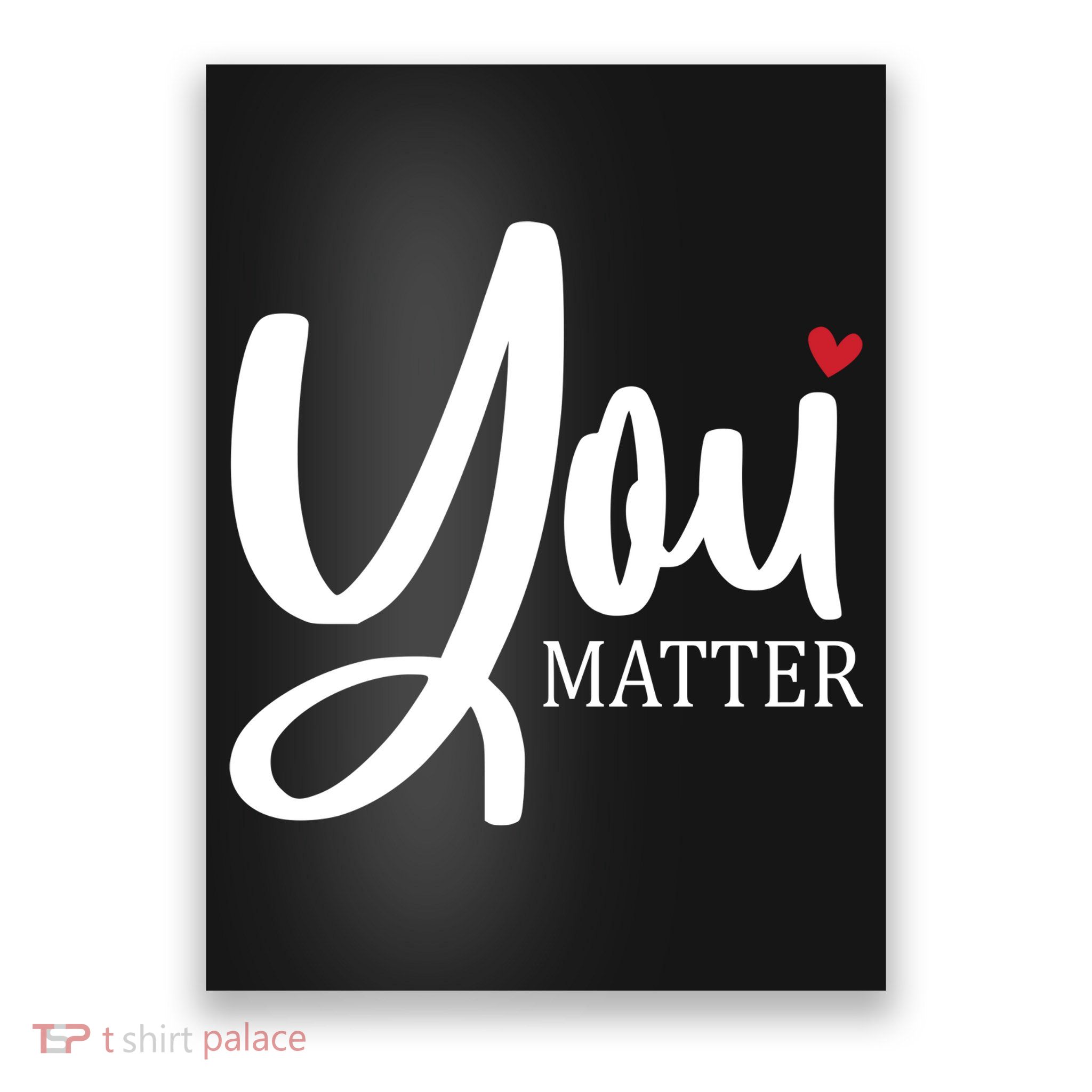 You Matter Mental Health Awareness Poster