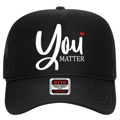 You Matter Mental Health Awareness Trucker Hat