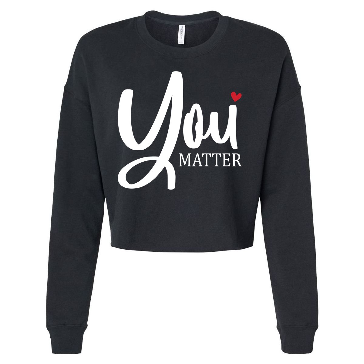 You Matter Mental Health Awareness Cropped Pullover Crew