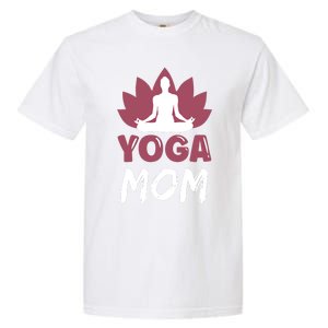 Yoga Mom Meditation Lover Hobby Cute Mother Mommy Mama Meaningful Gift Garment-Dyed Heavyweight T-Shirt