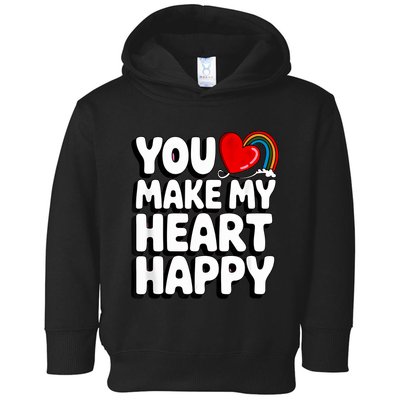 You Make My Heart Happy For Children Toddler Hoodie