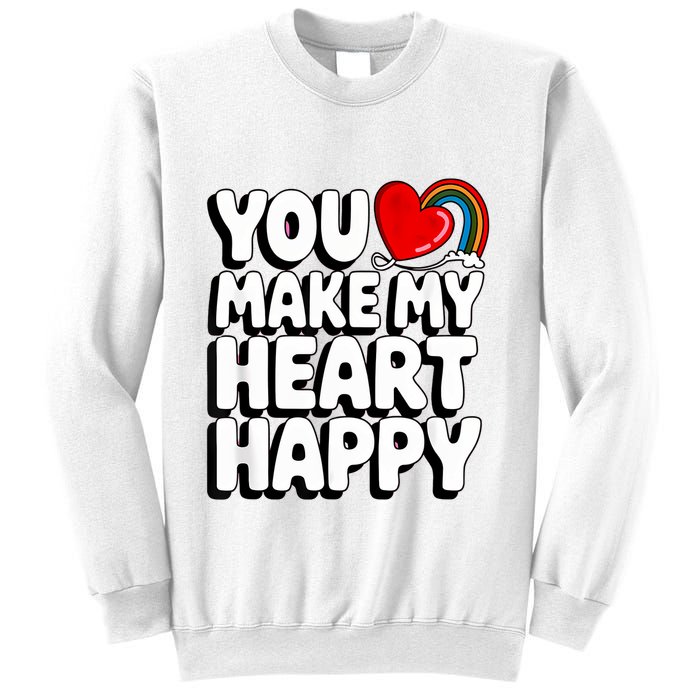 You Make My Heart Happy For Children Sweatshirt
