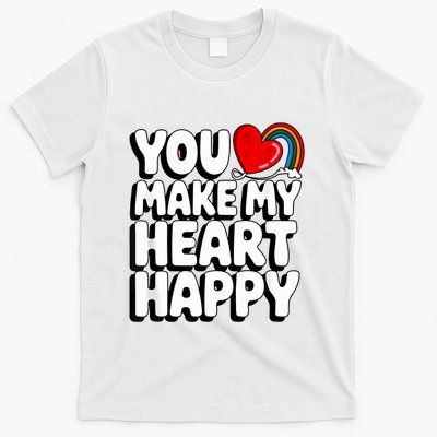 You Make My Heart Happy For Children T-Shirt