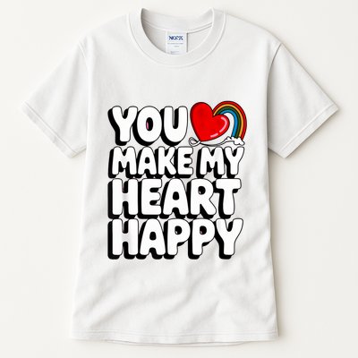 You Make My Heart Happy For Children Tall T-Shirt
