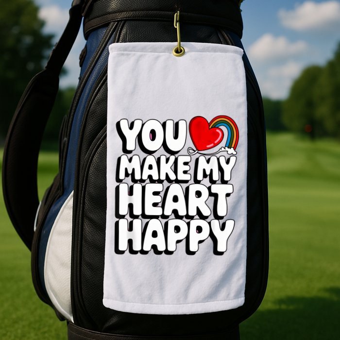 You Make My Heart Happy For Children Golf Towel